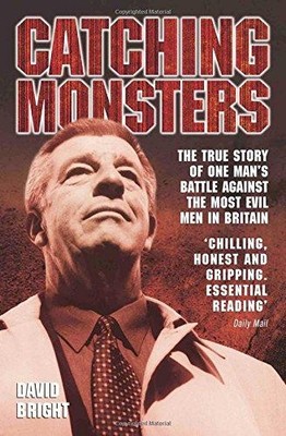 Catching Monsters - Bright, David