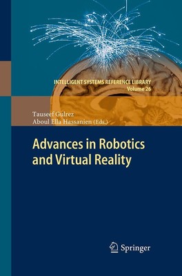 Advances in Robotics and Virtual Reality Tauseef Gulrez