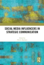 Social Media Influencers in Strategic Communication by Nils S Borchers: New
