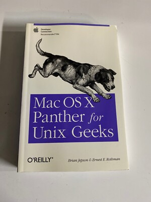 Mac OS X Panther for Unix Geeks By Brian Jepson,Ernest E. Rothman