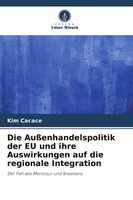 Die AußEnhandelspolitik Der Eu Und Ihre Auswirkungen Auf Die Regionale...