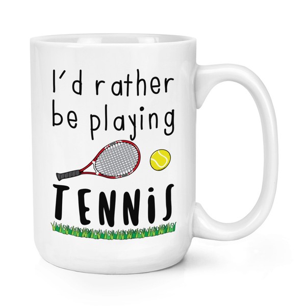 I'd Eher Sein Playing Tennis 426Ml Groß Becher Tasse - Lustig Sport Groß-image
