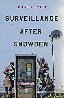 David Lyon - Überwachung nach Snowden - neues Taschenbuch - J555z