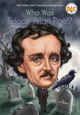 Who Was Edgar Allan Poe? - paperback Who HQ|Gigliotti, Jim|Foley, Tim