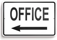 Office Sign with Left Arrow, 8X12 Aluminum Office Door Signs, UV Protected, Weat