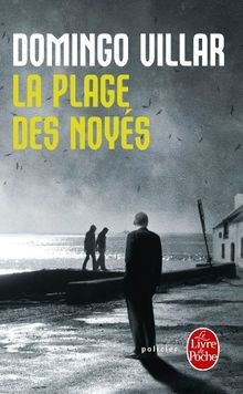 La Plage des noyés von Villar, Domingo | Buch | Zustand sehr gut