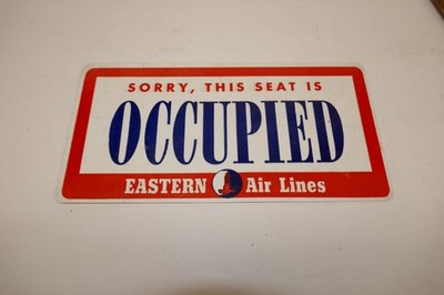 Vtg 1950's Eastern Airlines Original Occupied Ocupado Seat Sign Plastic 8'' x 4''