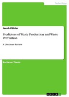 Predictors Of Waste Production And Waste Prevention (Buch)