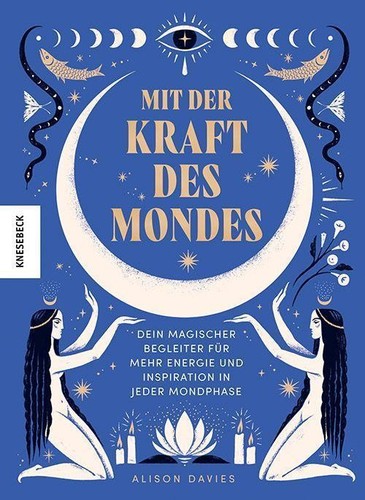 Mit der Kraft des Mondes, Alison Davies