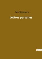 Montesquieu | Lettres Persanes | Taschenbuch | FranzöSisch (2022) | Culturea