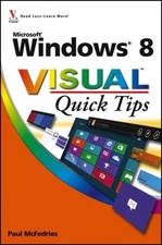 Windows 8 Visual Quick Tips Paperback Paul McFedries