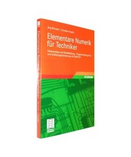 Elementare Numerik für Techniker: Datenanalyse und Modellbildung - Programmieru