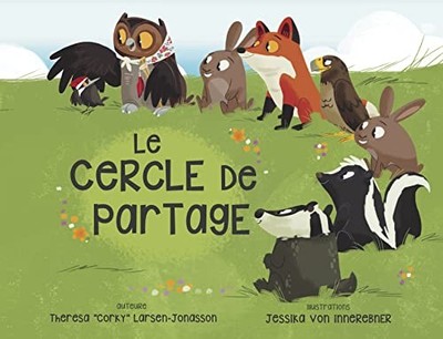 Le cercle de partage - VERY GOOD
