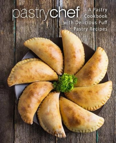 Booksumo Press Pastry Chef (Paperback) (UK IMPORT)