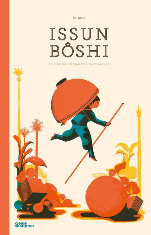 Icinori | Issun Boshi | Buch | Deutsch (2014) | 32 S. | Gestalten