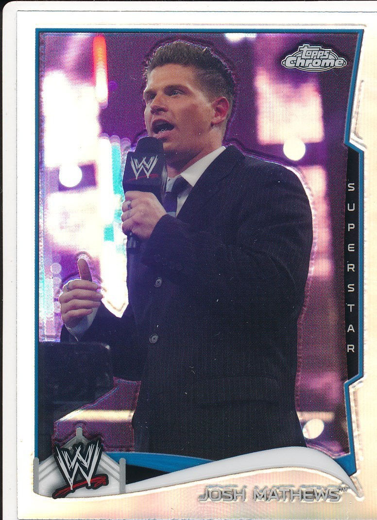 #76 JOSH MATHEWS 2014 Topps Chrome WWE REFRACTOR