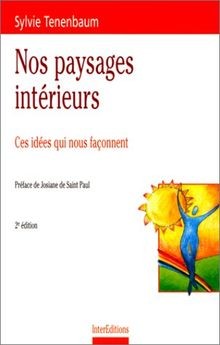 Nos paysages intérieurs : Ces idées qui nous façonnent v... | Buch | Zustand gut