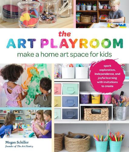 Megan Schiller The Art Playroom (Paperback)