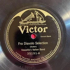 VESSELLA'S ITALIAN BAND Victor 35191 78rpm 12" (Brass Band, Classical)