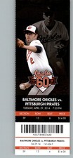Pittsburgh Pirates vs Baltimore Orioles 4/29/2014 Full Ticket - Cal Ripken Jr. .