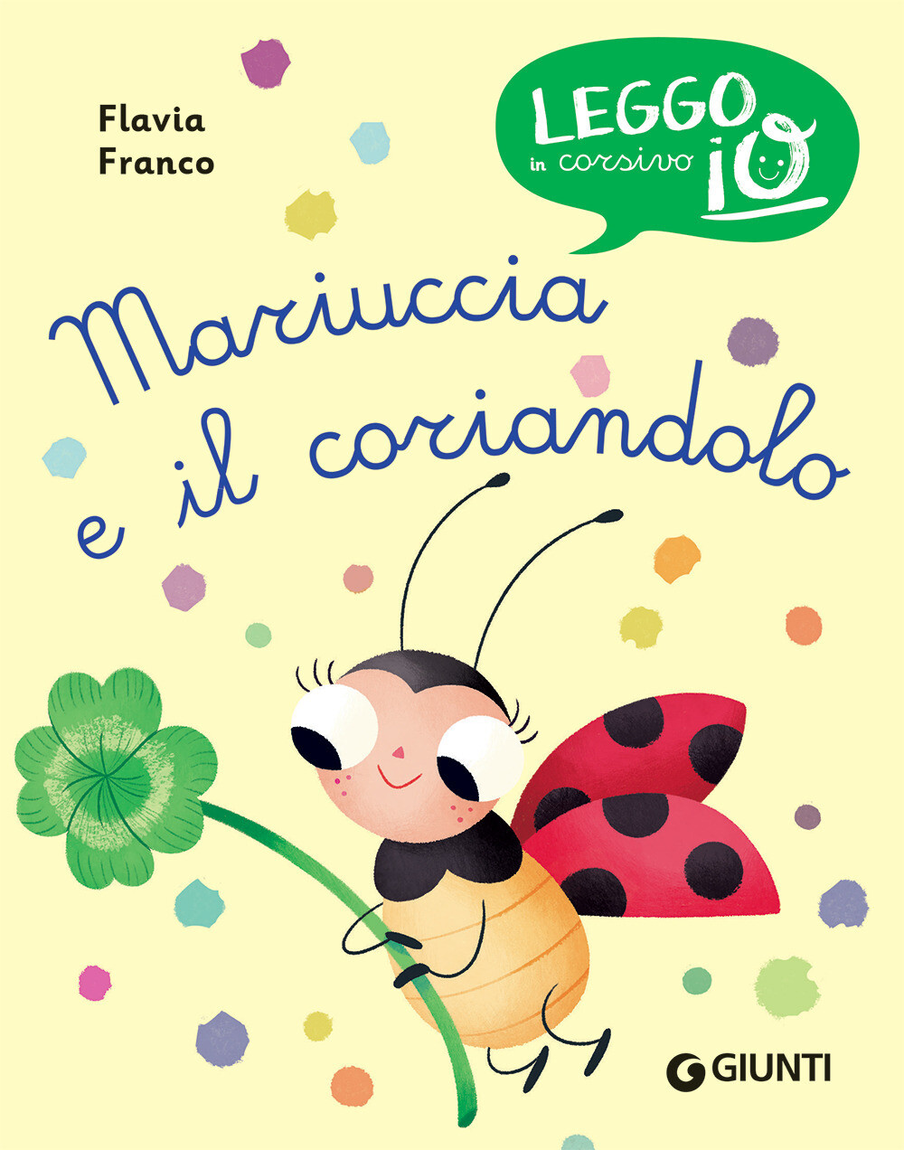 Mariuccia e il coriandolo - Franco Flavia