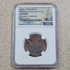 1808 India 10 Cash Madras Presidency Admiral Gardner Shipwreck Coin NGC Genuine