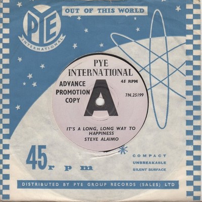 Steve Alaimo It's A Long Long Way To Happiness Pye International DEMO 7N25199 So