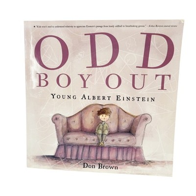 Odd Boy Out Young Albert Einstein by Don Brown picture BOOK nonfiction scientist