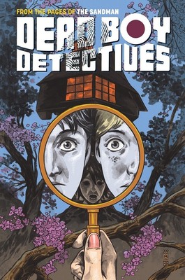 Dead Boy Detectives Vol. 1: Schoolboy Terrors by Toby Litt (Paperback)