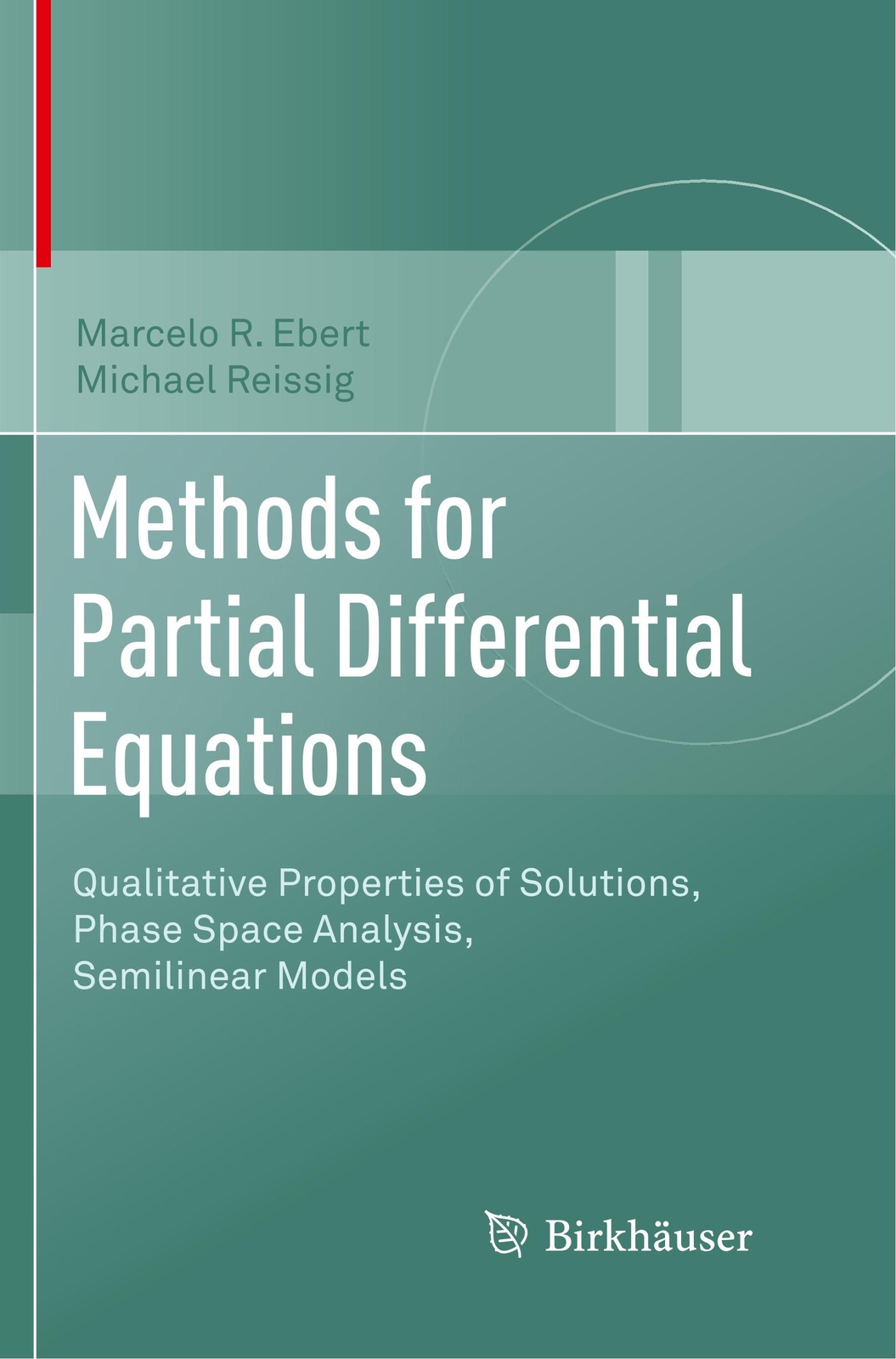Thumbnail - Michael Reissig (u. A.) | Methods For Partial Differential Equations |