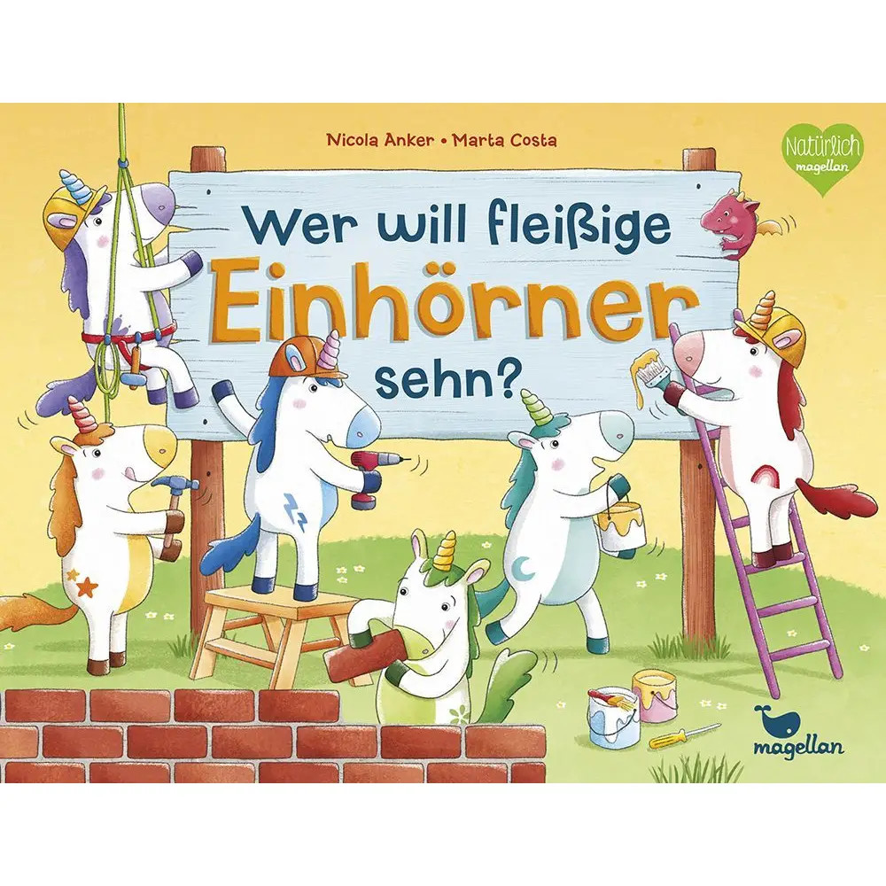 Magellan Gmbh Wer Will Fleißige Einhörner Sehn? - Bild 2