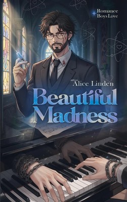 Beautiful Madness | Alice Linden | Taschenbuch | 276 S. | Deutsch | 2025