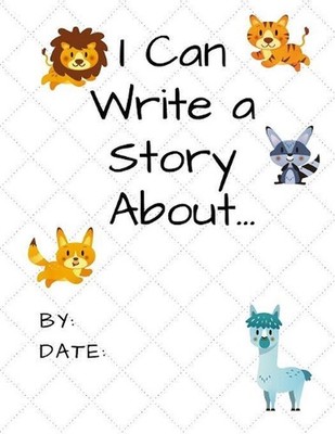 I Can Write a Story About...: Animals by Blue Avocado Books (English) Paperback