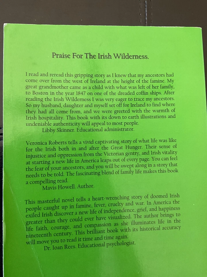 The Irish Wilderness:a vivid emigration story Veronica Roberts - Image 2 of 2