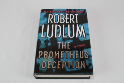 Prometheus Deception by Robert Ludlum (2000, Hardcover)