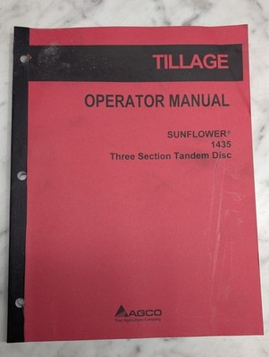 AGCO SUNFLOWER 1435 Three Section Tandem Disc Operator Manual Owners Maintenance