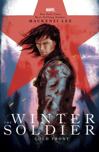The Winter Soldier: Cold Front by Mackenzi Lee: Used