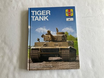 Haynes Icons TIGER TANK hardback Book David Fletcher and David Wiley