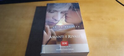 Amanti e rivali - Bagster 2008