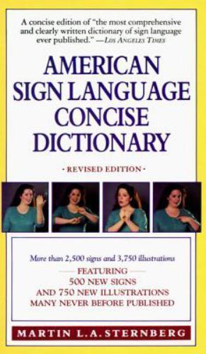 American Sign Language Concise Dictionary by Martin L. Sternberg (1994,... - Picture 1 of 1