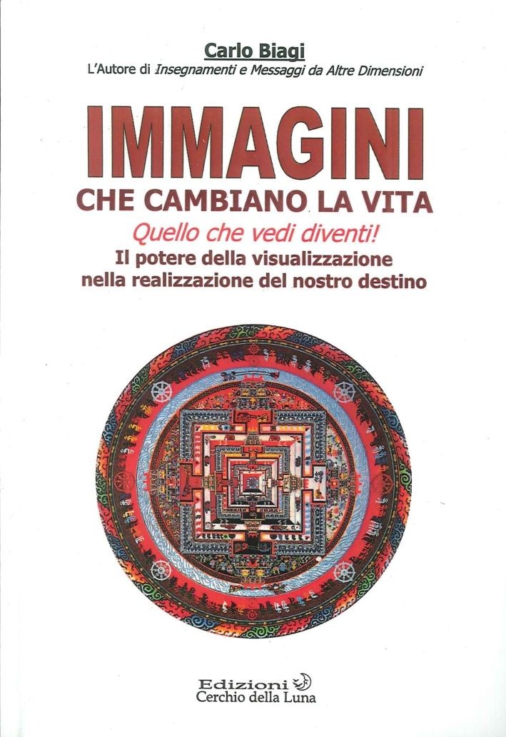 Libri Carlo Biagi - Immagini Che Cambiano La Vita