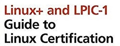 Linux+ and LPIC-1 Guide to Linux Cert..., Eckert, Jason 9781337569798| eBay