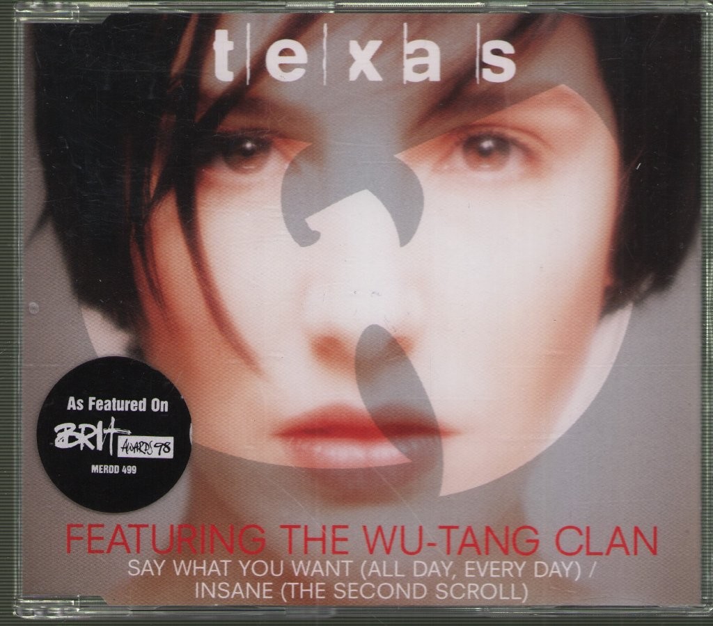 Texas Featuring the Wu Tang Clan Say What You Want CD UK Mercury 1998 with 'As