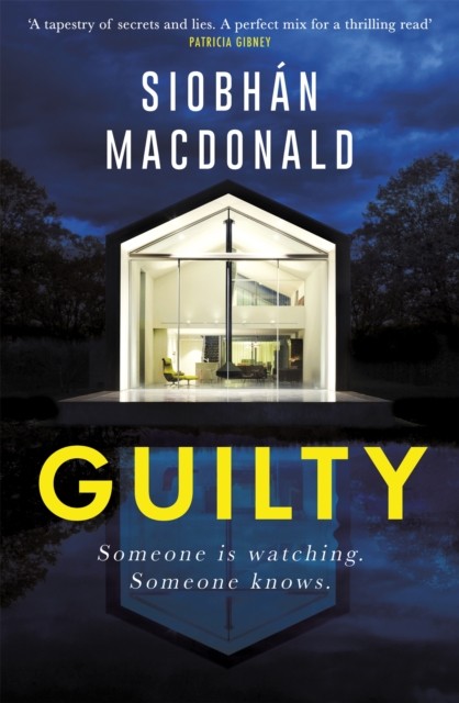Guilty by Siobhan MacDonald (Paperback Book)