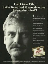 On October 16th, Eddie Turner had 10 ....... "-'90 Miller High Life print mag ad