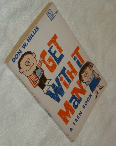 VG 1st/1st 1967 "Get With It Man" Hillis Teen Moody Press Christian Paperback - Picture 4 of 4