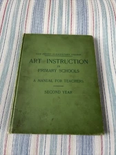 ANTIQUE 1897 THE PRANG ELEMENTARY COURSE IN ART INSTRUCTION 2nd Year H/C Rare