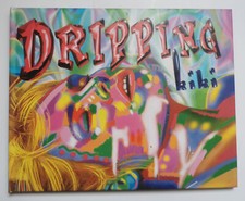 Dripping Kiki - Jean-Pierre Faur 1992 (Kiki Picasso Christian Chapiron)