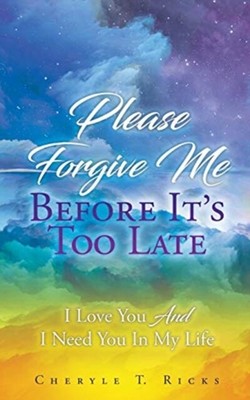 Ricks - Please Forgive Me Before It's Too Late  I Love You And I Need - S9000z