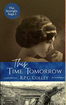 This Time Tomorrow - Rupert Colley - Good - Paperback